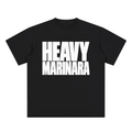 THE HEAVY MARINARA.